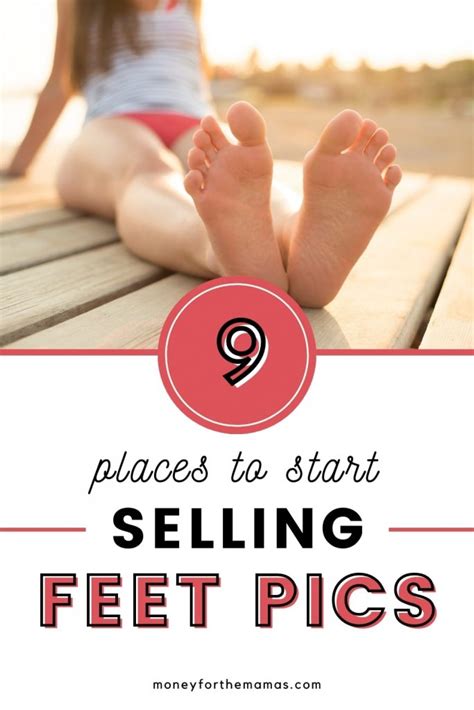 where to sell feet pics|How to Sell Feet Pics in 2024! (7 Steps to Get Started)